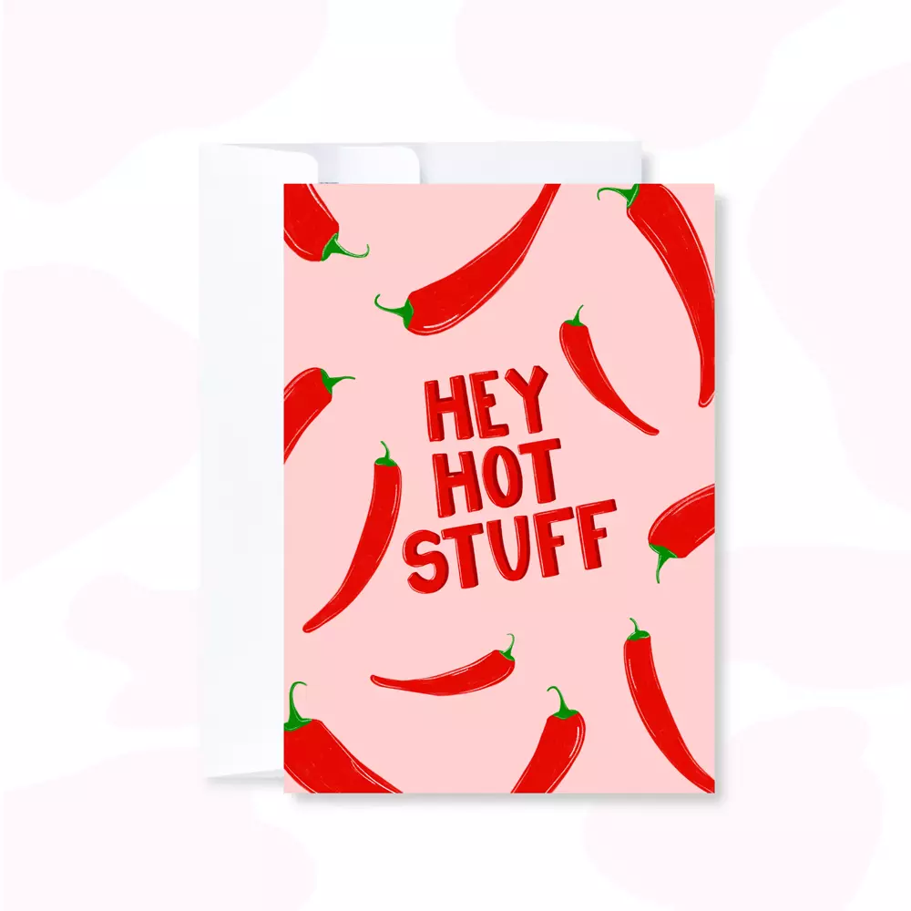 Hey Hot Stuff | Anniversary/Valentine’s Card