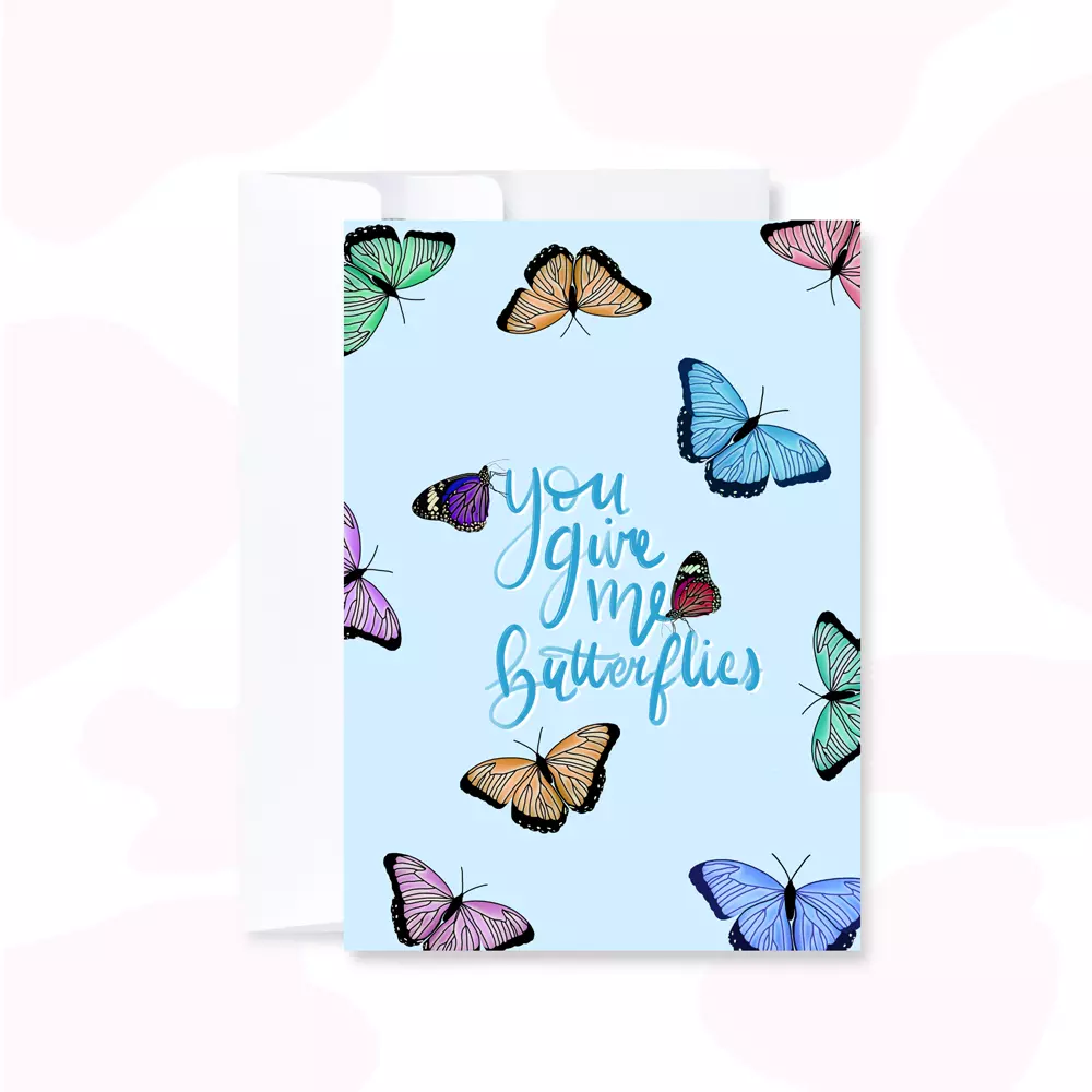 You Give Me Butterflies | Anniversary/Valentine’s Card